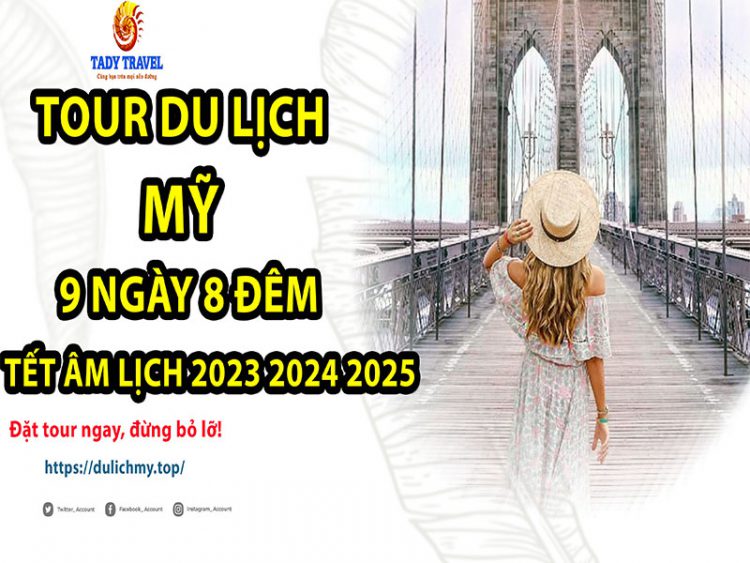 tour-du-lich-my-9-ngay-8-dem-tet-am-lich-2023-2024-2025-16